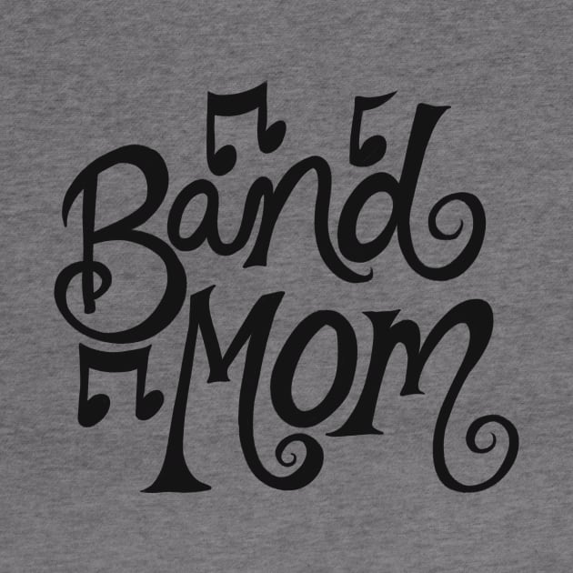 Band Mom by bubbsnugg